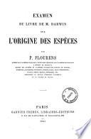 Examen du livre de M. Darwin sur l'origine des espèces par P. Flourens