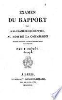Examen du rapport fait à la Chambre des députés, au nom de la commission nommée pour le projet d'organisation municipale