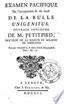 Examen pacifique de l'acceptation & du fond de la bulle Unigenitus