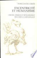 Excentricité et Humanisme : Parodie, dérision et détournement des codes à la Renaissance