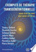Exemples de thérapie transgénérationnelle