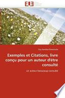 Exemples Et Citations, Livre Conçu Pour Un Auteur D'Étre Consulté