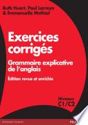 Exercices corrigés Grammaire explicative de l'anglais