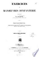 Exercices et manoeuvres d'infanterie classés et développés par M. (A.) Soyer, capitaine adj.-major au 46e de ligne