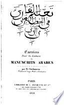 Exercices pour la lecture des manuscrits arabes recueillis