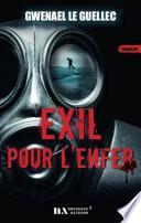 Exil pour l'enfer