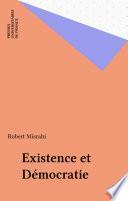 Existence et Démocratie
