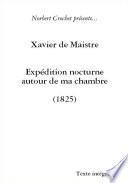 Expédition nocturne autour de ma chambre