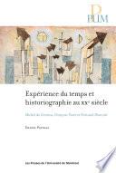 Expérience du temps et historiographie au XXe siècle