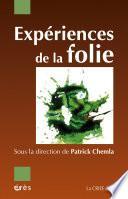 Expériences de la folie