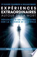 Expériences extraordinaires autour de la mort