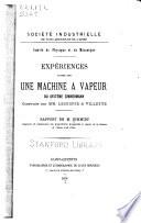 Expériences faites sur une machine à vapeur du système Zimmermann
