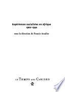Expériences socialistes en Afrique