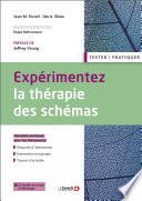 Expérimentez la thérapie des schémas