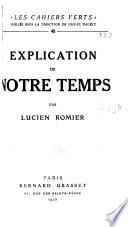 Explication de notre temps