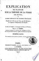 Explication de Playfair sur la Théorie de la terre par Hutton et Examen comparatif des systèmes géologiques fondés sur le feu et sur l'eau, par M. Murray