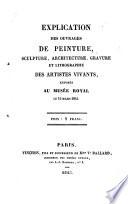 Explication des ouvrages de peinture, sculpture, architecture et gravure des artistes vivants