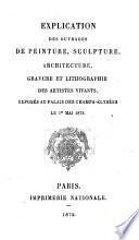 Explication des ouvrages de peinture, sculpture, architecture et gravure des artistes vivants