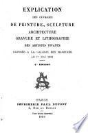 Explication des ouvrages de peinture, sculpture, architecture, gravure, dessins, modeles