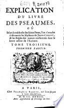 Explication du livre des Pseaumes ...