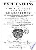 Explications de plusieurs textes difficiles de l'Ecriture, par le R. P. Dom *** (Jacques Martin), religieux bénédictin de la Congrégation de Saint Maur