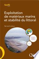Exploitation de matériaux marins et stabilité du littoral