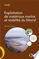 Exploitation de matériaux marins et stabilité du littoral