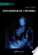 Explorateur de l'invisible