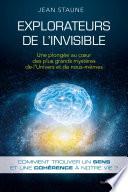 Explorateurs de l'invisible