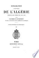Exploration scientifique de l'Algérie pendant les anées 1840, 1841, 1842