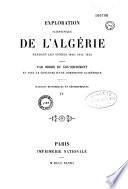 Exploration scientifique de l'Algérie pendant les années 1840, 1841, 1842,...