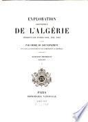 Exploration Scientifique De L'Algérie Pendant Les Années 1840, 1841, 1842. Sciences Physiques. Zoologie