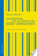 Explorations sur le terrain du sexe ukrainien