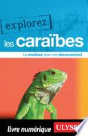 Explorez les Caraïbes