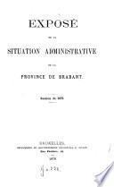 Exposé de la situation administrative de la Province de Brabant