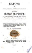 Exposé des droits, honneurs, préséances et immunités de l'ancien clergé de France