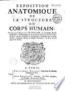 Exposition anatomique de la structure du corps humain par JacquesBénigne Winslow...