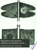 Exposition rétrospective militaire du Ministère de la guerre en 1889