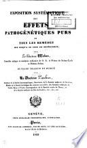 Exposition systématique des effets pathogénétiques purs de tous les remèdes mis jusqu'à ce jour en expérience