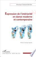 Expression de l'intériorité en danse moderne et contemporaine