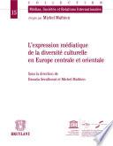 Expression médiatique de la diversité culturelle en Europe centrale et orientale
