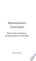 Expressionnismes et avant-gardes