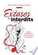 Extases et interdits