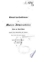Extrait des conférences sur Mater Admirabilis faites au Sacré-Coeur dans nos maisons de Paris