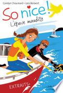 Extrait - So nice ! (tomes 1, 2 et 3)