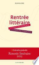 Extraits gratuits - Rentrée littéraire Gallimard 2015