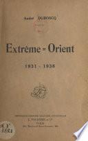Extrême-Orient, 1931-1938