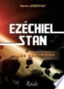 Ezechiel Stan, Tome 2