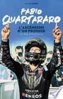 Fabio Quartararo, l'ascension d'un prodige - Nouvelle édition