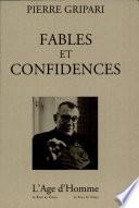 Fables et confidences